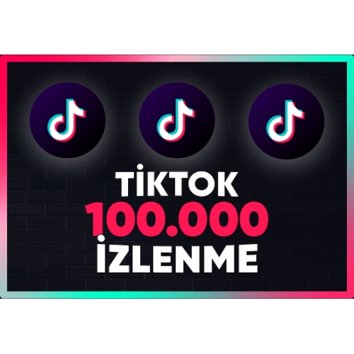  ⚡  GARANTİLİ  TİKTOK 100.000 İZLENME ⚡